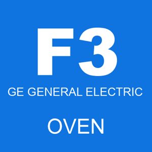 The F3 code on a GE oven indicates that the oven sensor is not working properly