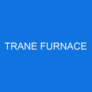 The Trane error code list is a comprehensive list of all the error codes that can occur on a Trane system