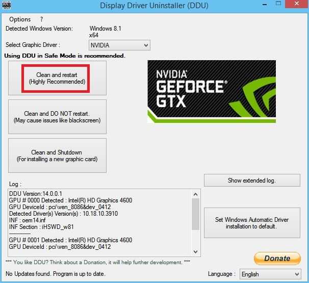 Use Display Driver Uninstaller and Install graphics card